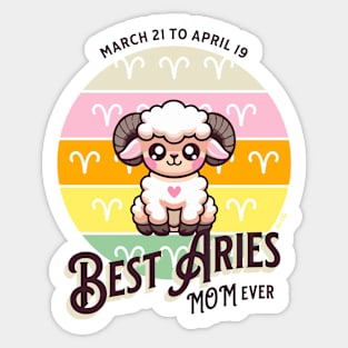 Best Aries Mom Ever Sticker